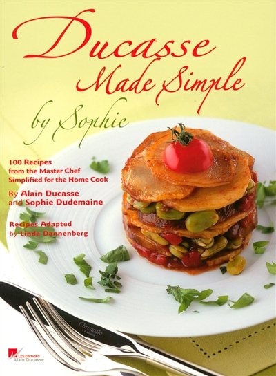 Couverture_Ducasse Made Simple by Sophie