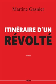 Front cover_Itinéraire d'un révolté
