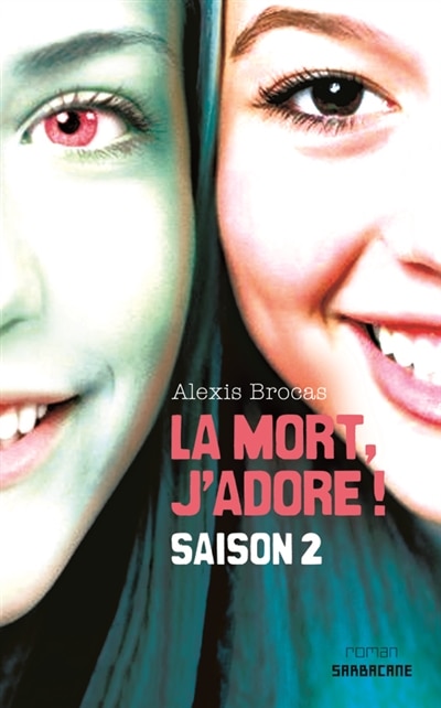 Couverture_La mort, j'adore !, Vol. 2. L'enfer n'est pas si loin