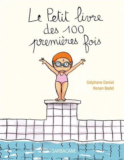 Couverture_Le petit livre des 100 premières fois