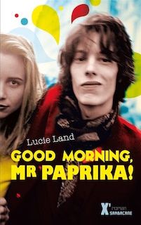 Couverture_Good morning, Mister Paprika !