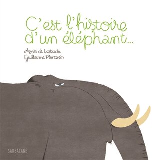 Front cover_C'est l'histoire d'un éléphant...