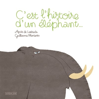 Front cover_C'est l'histoire d'un éléphant...