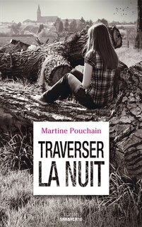 Couverture_Traverser la nuit