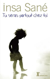 Front cover_Tu seras partout chez toi