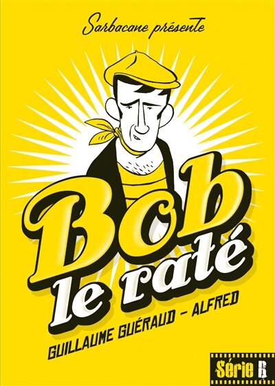 Front cover_Bob le raté