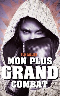 Couverture_Mon plus grand combat