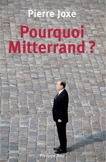 Front cover_Pourquoi Mitterrand?