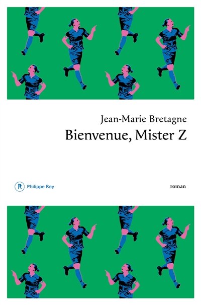 Front cover_Bienvenue, Mister Z