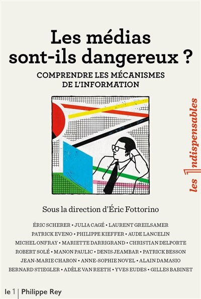 Front cover_Médias sont-ils dangereux ? (Les)