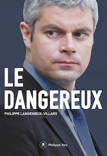 Couverture_Dangereux (Le)