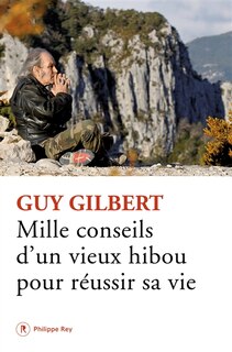 Front cover_Mille conseils d'un vieux hibou pour réussir sa vie