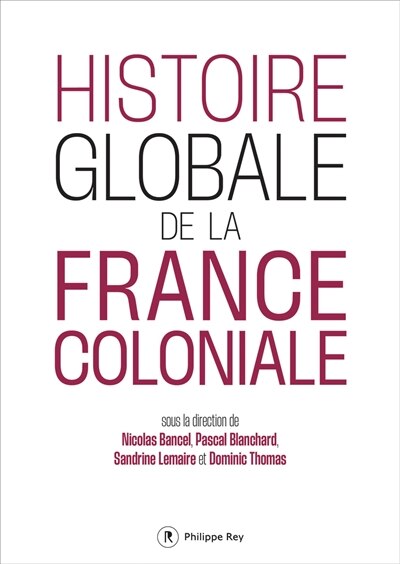 Front cover_Histoire globale de la France coloniale