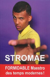 Front cover_Stromae : formidable maestro des temps modernes !
