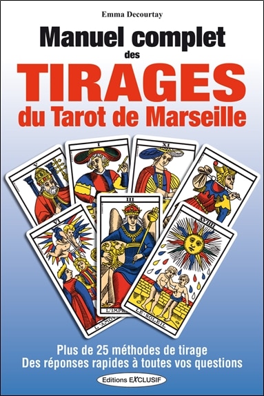 Couverture_Manuel complet des tirages du tarot de Marseille