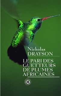Couverture_Le pari des guetteurs de plumes africaines