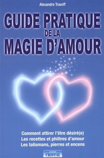 Front cover_Guide pratique de la magie d'amour