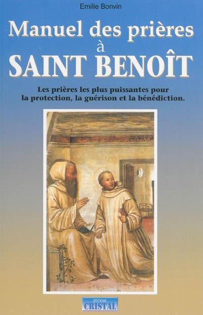 Couverture_Manuel des prières à saint Benoît