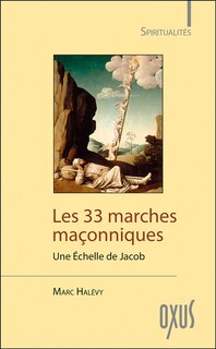 Couverture_Les 33 marches maçonniques