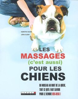 Front cover_Les massages (c'est aussi) pour les chiens
