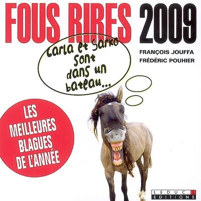 Couverture_Fous rires 2009 : les meilleures blagues de l'année