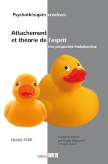 Front cover_Attachement et théorie de l'esprit : une perspective évolutionniste