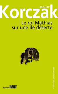 Front cover_Le roi Mathias sur une île déserte