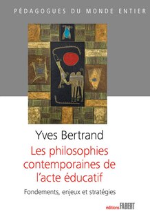 Front cover_Les philosophies contemporaines de l'acte éducatif