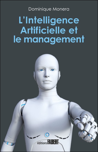 L'INTELLIGENCE ARTIFICIELLE ET LE MANAGEMENT