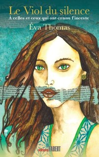 Front cover_Le viol du silence : à celles et ceux qui ont connu l'inceste