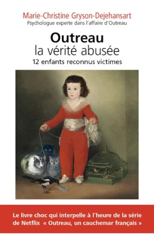 Couverture_Outreau, la vérité abusée