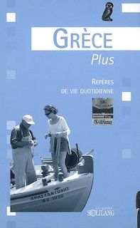 Front cover_Grèce plus : repères de vie quotidienne