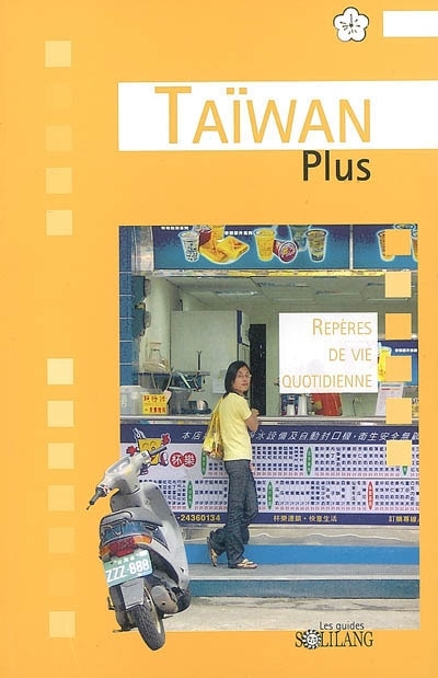 Couverture_Taïwan plus : repères de vie quotidienne