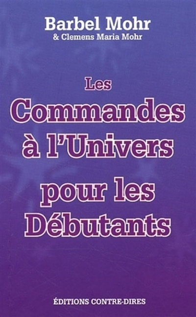 Couverture_Les commandes à l'Univers pour les débutants