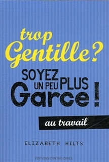 Front cover_Trop gentille ?