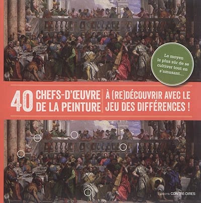 Front cover_40 chefs-d'oeuvre de la peinture à (re)découvrir avec le jeu des différences !