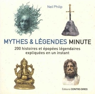 Couverture_Mythes & légendes minute : 200 histoires et épopées légendaires expliquées en un instant