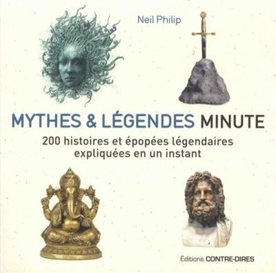 Couverture_Mythes & légendes minute : 200 histoires et épopées légendaires expliquées en un instant