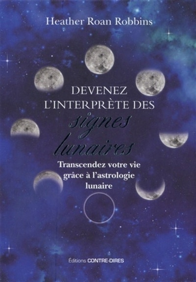 Couverture_Devenez l'interprète des signes lunaires