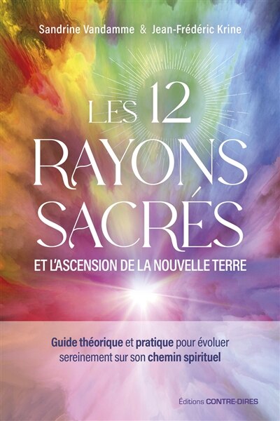 Front cover_Les 12 rayons sacrés et l'ascension de la nouvelle terre