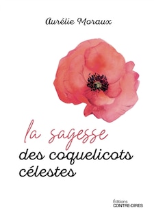 Couverture_La sagesse des coquelicots célestes