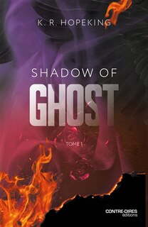 Couverture_Shadow of ghost, Vol. 1