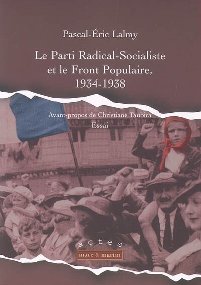 Front cover_Le Parti radical-socialiste et le Front populaire : 1934-1938 : essai