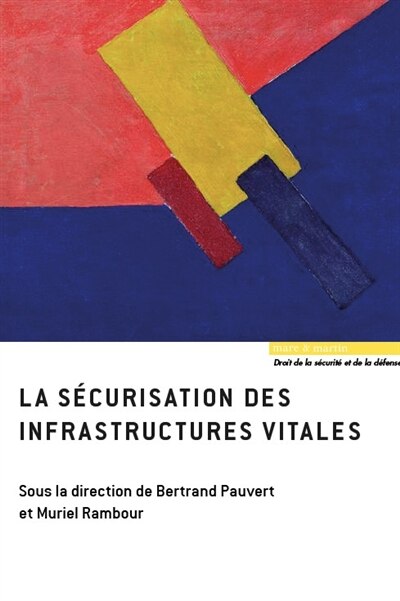 Front cover_La sécurisation des infrastructures vitales