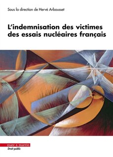 Front cover_L' indemnisation des victimes des essais nucléaires français