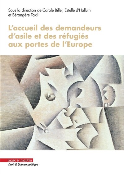 Couverture_L' accueil des demandeurs d'asile et des réfugiés aux portes de l'Europe