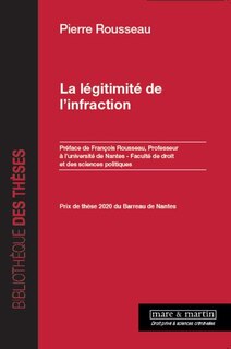 Front cover_La l&eacute;gitimit&eacute; de l'infraction