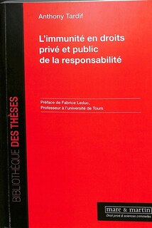 Couverture_L' immunité en droits privé et public de la responsabilité