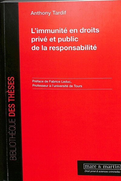Couverture_L' immunité en droits privé et public de la responsabilité