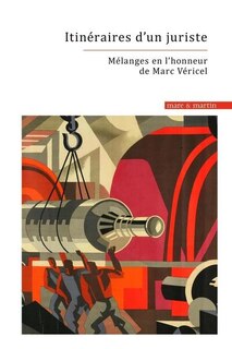 Front cover_Itinéraires d'un juriste : mélanges en l'honneur de Marc Véricel